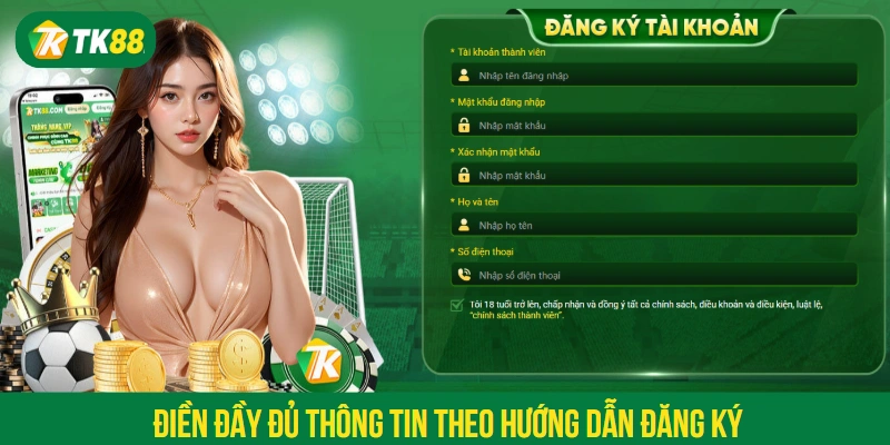 Điền đầy đủ thông tin theo hướng dẫn đăng ký