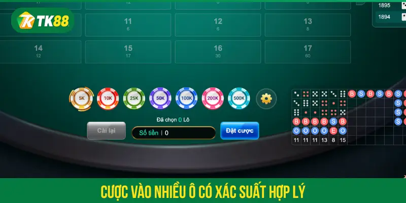 Cược vào nhiều ô có xác suất hợp lý